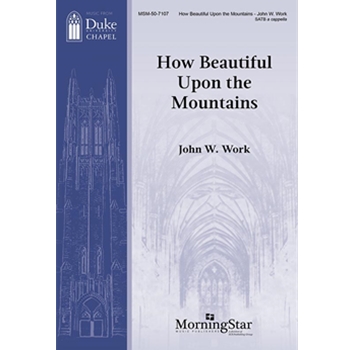 How Beautiful Upon the Mountains