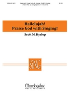 Hallelujah! Praise God with Singing