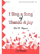 I Sing A Song Of Thanks & Joy by Hopson Hal H for Unison