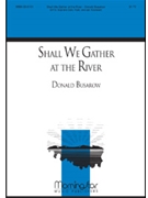 Shall We Gather at the River