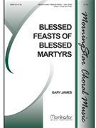 Blessed Feasts of Blessed Martyrs
