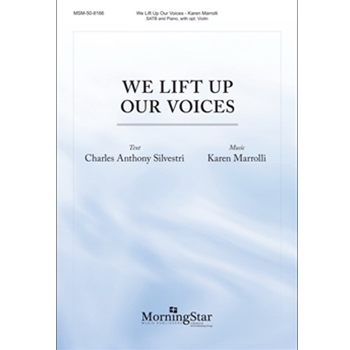 We Lift Up Our Voices