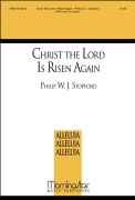Christ the Lord Is Risen Again by Stopford Philip W J for Full Score