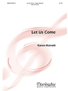 Let Us Come