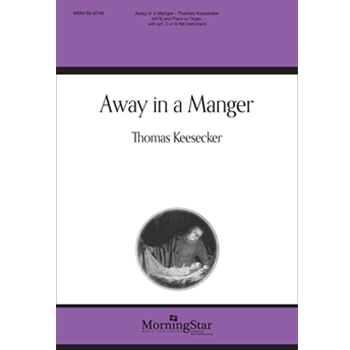 Away in a Manger (Choral Score)