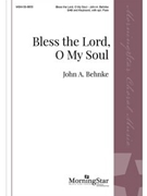 Bless the Lord O My Soul