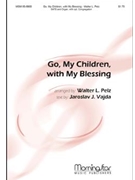 Go, My Children, with My Blessing