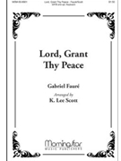 Lord, Grant Thy Peace