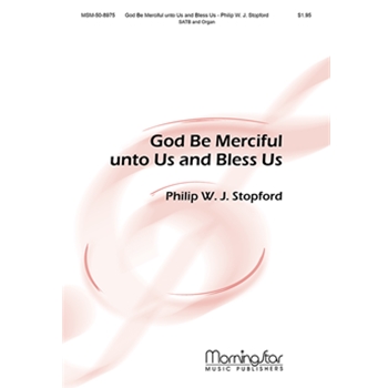 God Be Merciful unto Us and Bless Us