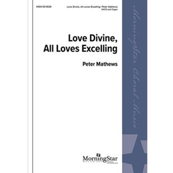 Love Divine, All Loves Excelling