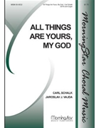 All Things Are Yours, My God