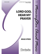 Lord God, Hear My Prayer