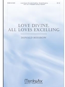 Love Divine, All Loves Excelling