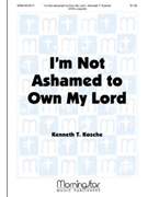 I'm Not Ashamed to Own My Lord