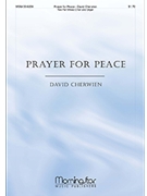 Prayer For Peace by Cherwien David M for 2-Part Mixed