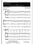 Let Us Ever Walk with Jesus