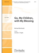 Go, My Children, with My Blessing