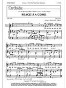 Peace Is A-Come