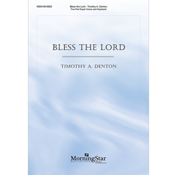 Bless the Lord