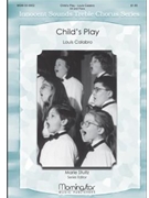 Child's Play by Calabro Louis for 2-Part Treble