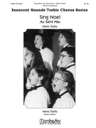 Sing Noel by Stultz Marie for 2-Part or SSA