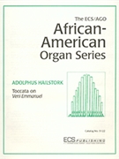 Toccata on Veni Emmanuel by Hailstork Adolphus for Organ