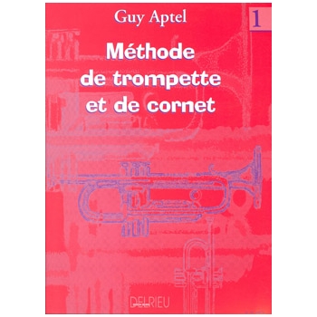 Methode de Trompette et Cornet, Volume 1