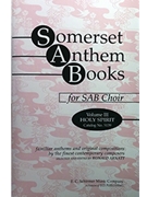 Somerset Anthem Books, Volume III (Holy Spirit)
