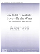 Love By the Water: 1. Blow the Candles Out