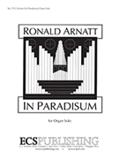 In Paradism by Arnatt Ronald for Organ Solo