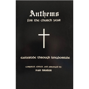 Anthems For The Church Year Vol. 2