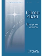 O Lord Of Light by Mummert Mark - Schwandt Daniel - for 2-Part Mixed