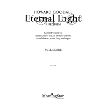 Eternal Light: A Requiem (Reduced Version Full Score)