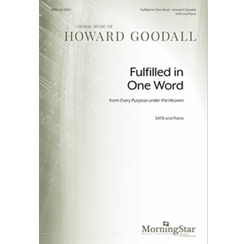 Fulfilled in one word from Every purpose under the heaven