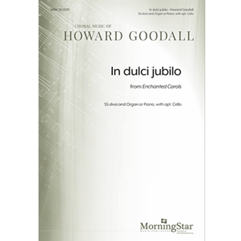 In dulci jubilo from Enchanted Carols (Choral Score)