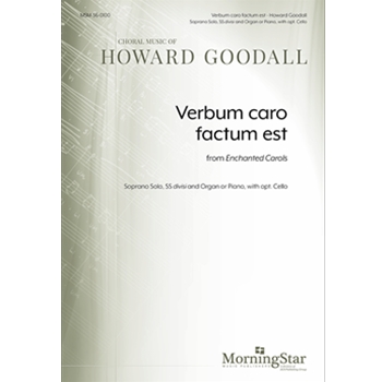 Verbum caro factum est from Enchanted Carols (Choral Score)