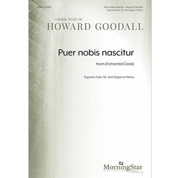 Puer nobis nascitur from Enchanted Carols