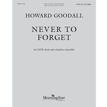 Never to Forget  (Choral Score)