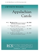 Appalachian Carols: 1. Wondrous Love