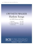 Harlem Night Song (From Harlem Songs) by Walker Gwyneth Hughes Langston for SATB