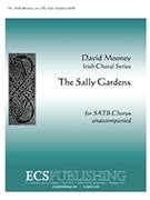Salley Gardens by Mooney David - Mooney David - for SATB