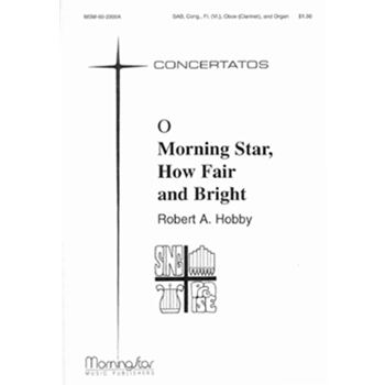 O Morning Star, How Fair and Bright (Full Score)