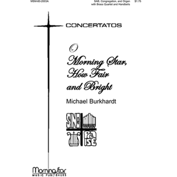 O Morning Star, How Fair and Bright (Full Score)