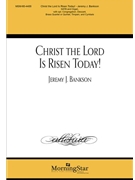 Christ the Lord Is Risen Today