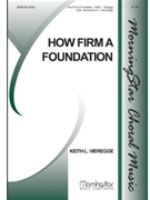 How Firm a Foundation