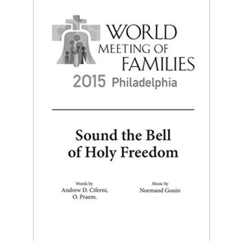 Sound the Bell of Holy Freedom (SATB/Accompaniment Hymn Only)