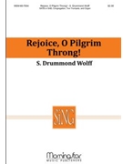 Rejoice, O Pilgrim Throng! (Choral Score)
