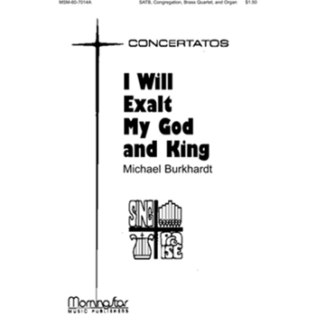 I Will Exalt My God and King (Full Score and Instrumental Parts)