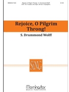 Rejoice, O Pilgrim Throng! (Choral Score)
