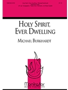 Holy Spirit Ever Dwelling for